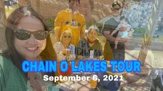 CHAIN O LAKES TOUR September 6, 2021