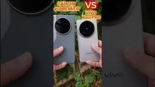 tecno camon 40 premier 5g camera test tecno camon 40 pro 4g camera test vivo x200 ultra camera test