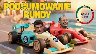 PODSUMOWANIE PIERWSZEJ RUNDY SEZONU SERIE A | WYŚCIG NA ŻYLETKI | CALCIOCASTPL