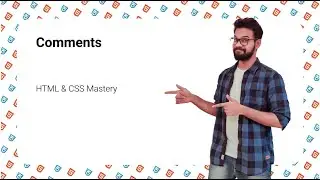 Comments | HTML & CSS Mastery | Full Stack Development – Module 1