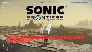 Sonic Frontiers PC Part 4 Exploring Ares Island, Upgrading Sonic & Talking to Knuckles