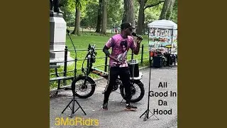 All Good In Da Hood