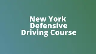 New York Defensive Driving Course