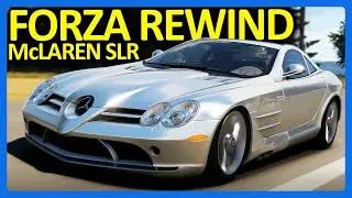 Forza Rewind : 1000 Horsepower McLaren SLR!! (Mercedes McLaren SLR)