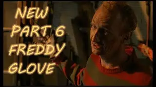 Freddy's Dead: The Final Nightmare | Part 6 Freddy Glove 