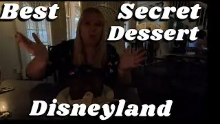 Best Hidden Dessert in Disneyland!!