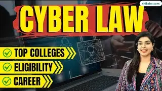 What is Cyber Law | Eligibility, Top Colleges, Salary & Career Scope 2026 #cyberlaw