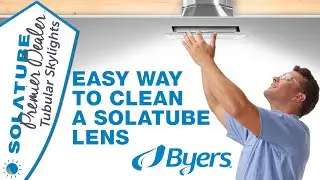 Самые простые советы по очистке линз SOLATUBE, которые вам нужно знать
