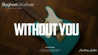 FREE Electric Guitar Loop Kit /Sample Pack|WITHOUTYOU|Free Guitar Loop Kit 2026 (Afrobeat,Emotional)