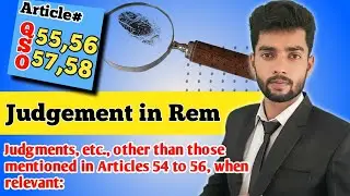 Judgement in rem/Article 55 of qso/Article 56 of qso/Article 57 of qso/Article 58 of qso