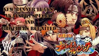 New Naruto Blazing Banner Leaks! Brothers Reunited and Akatsuki Special Summon! and More!