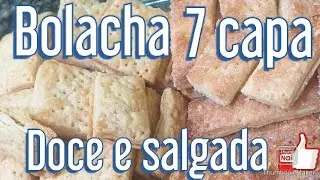 COMO FAZER BOLACHA 7 CAPAS