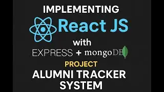 ReactJS Project Session 1 | Directory Structure in ReactJS + Landing Page in Alumni Tracker System
