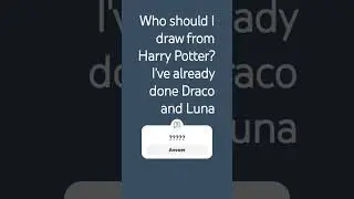 Who should I draw?#harrypotter#drawing#Q&A#draco#luna
