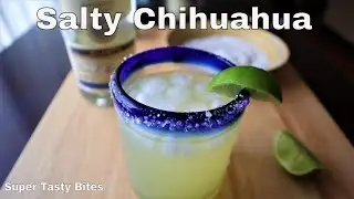 Salty Chihuahua Cocktail | Tequila Drink Recipes