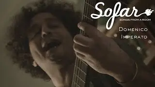 Domenico Imperato - Bellavista | Sofar Bologna