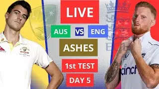 ENG VS AUS LIVE TEST ASHES LAST DAY | LIVE SCORE LIVE COMMENTARY