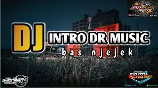 Jingle intro DR MUSIC &bull;by Jember Discjockey