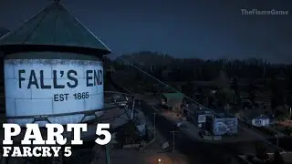 FAR CRY 5 FALL'S END (PART 5) Gameplay Walkthrough UBISOFT | 60FPS