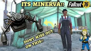 Fallout 76 - Minerva Is Back!! Don't Miss Out!!