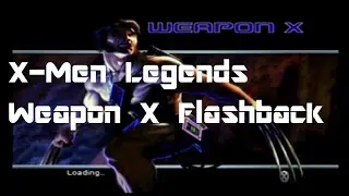 X-Men Legends (Weapon X Flashback)