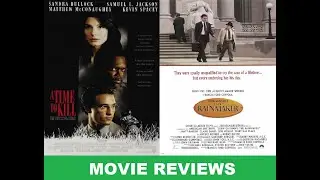 Movie Reviews - A Time To Kill & The Rainmaker