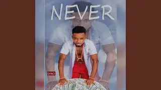 NEVER