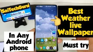 Best Weather live wallpaper on any android phone