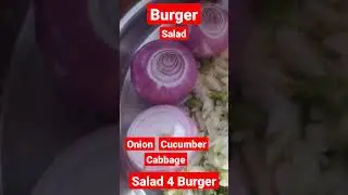 Burger Salad #cucumber #onion #cabbage #burger #salad - Eat healthy - Shorts Viral short