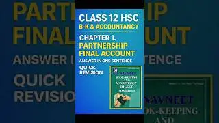 Introduction to Partnership and Partnership Final Accounts 12th BK Ch 1 Digest Ans In One Sentence.