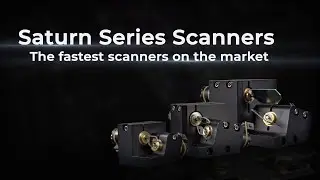 The Worlds Fastest Laser Scanners | Saturn Series of Laser Scanners - Product Range Overview