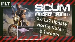 SCUM 0.6 Update 0.6.1.37 Hotfix Notes and Tweets