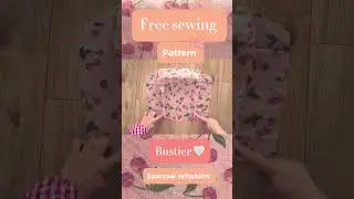 How to Make a Bustier Top Pattern: A Beginner&rsquo;s Guide | Free sewing Patterns