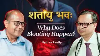 Manage Bloating Easily| Trigger Foods & Simple Doctor-Approved Solutions | Shatayu Bhavah Ep: 69