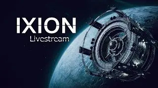 Ixion Part 8 - A New Sky