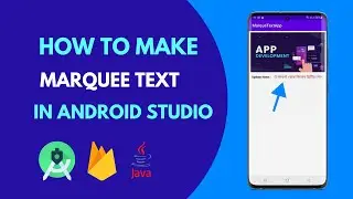 How to Make Marquee Text in Android Studio with Firebase | Marquee Text tutorial in bangla
