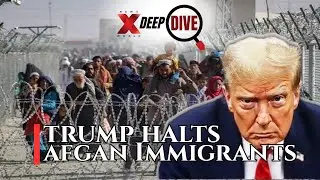 Trump Says No to Afghan Immigrants | Washington Shooting Fallout Decoded | DeepDive Ep 10