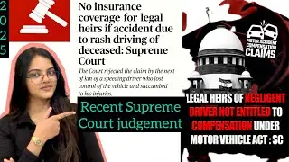 &ldquo;Insurance Claim Rejected for Rash Driving? SC&rsquo;s Bold Verdict!&rdquo; Recent Supreme Court Judgement 2025💥