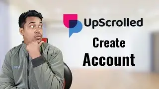 How to Sign Up & Create an UpScrolled Account - Install UpScrolled Account Easy way!