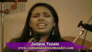 Louvor com Juliana Tozato ( TVSemeador )