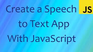 Speech to Text with JavaScript |  Speech to Text App | JS | ( hindi )