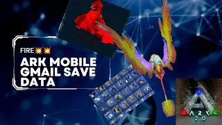 ARK MOBILE NEW BEST GMAIL SAVE DATA [ ALL BLUEPRINT / ITEMS / BOSS ]