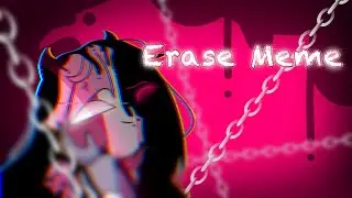 Erase Animation Meme//Sarvente and Ruv//FNF Corruption Mod