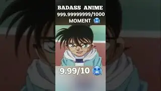 not my edit Anime Badass moments || detective conan|| #caseclosed