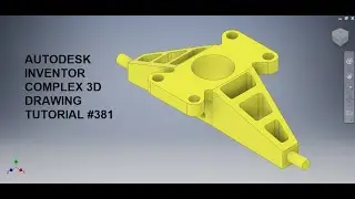 Complex 3d drawing in Autodesk Inventor #381 || Inventor Tutorials || cad Practice || Autodesk 3dcad