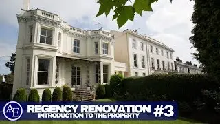 Regency Renovation: Introduction to the Regency Property #3