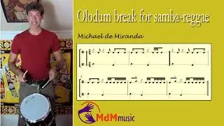 A nice samba reggae break of Olodum by Michael de Miranda