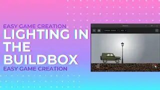 #Освітлення в buildbox#Освещение в buildbox#Lighting in the buildbox