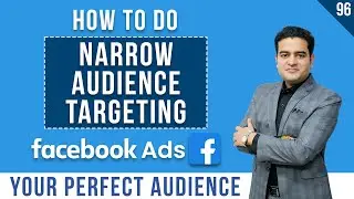 Narrow Audience Facebook Ads | How to Choose the Right Audience for Facebook Ad | #facebookadscourse