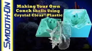 Aquarium Decoration Tutorial: Casting a Clear Conch Shell in Crystal Clear Resin